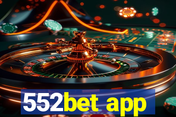 552bet app